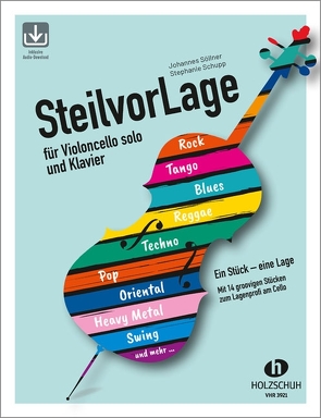 SteilvorLage für Violoncello solo und Klavier von Schupp,  Stephanie, Söllner,  Johannes