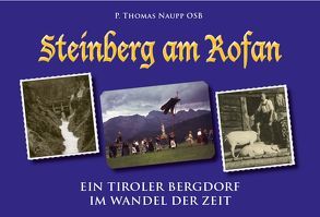 Steinberg am Rofan von Moser,  Margarete, Naupp,  P Thomas