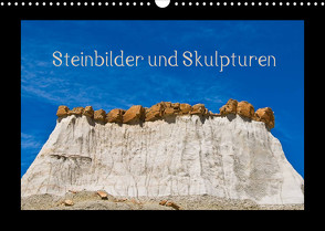 Steinbilder und Skupturen (Wandkalender 2023 DIN A3 quer) von Dietz,  Rolf