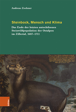 Steinbock, Mensch und Klima von Zechner,  Andreas
