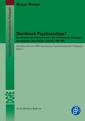 Steinbruch Psychoanalyse? von Wininger,  Michael