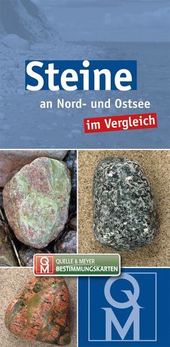 Steine an Nord- und Ostsee im Vergleich von Quelle & Meyer Verlag