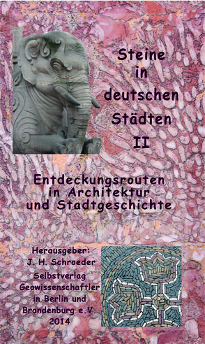 Steine in deutschen Städten II von Schroeder,  Johannes H