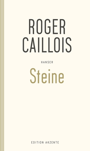 Steine von Caillois,  Roger, Henninger,  Gerd