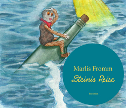 Steinis Reise von Fromm,  Marlis