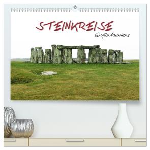 Steinkreise Großbritanniens (hochwertiger Premium Wandkalender 2024 DIN A2 quer), Kunstdruck in Hochglanz von ~bwd~,  ~bwd~