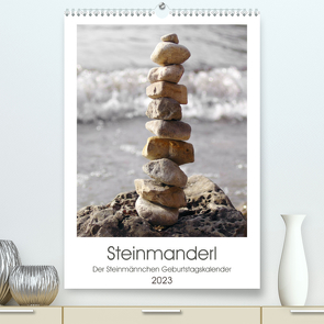 Steinmanderl – Der Steinmännchen Geburtstagskalender (Premium, hochwertiger DIN A2 Wandkalender 2023, Kunstdruck in Hochglanz) von Schimmack,  Michaela