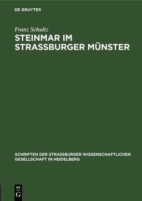 Steinmar im Straßburger Münster von Schultz,  Franz