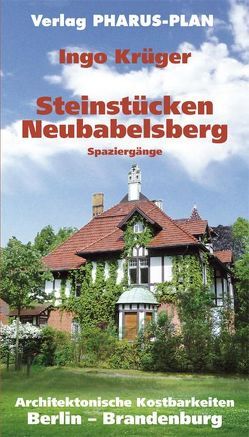 Steinstücken, Neubabelsberg, Spaziergänge von Krüger,  Ingo