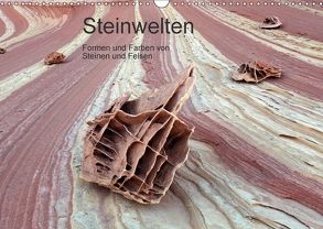 Steinwelten – Formen und Farben von Steinen und Felsen (Wandkalender 2018 DIN A3 quer) von Grosskopf,  Rainer