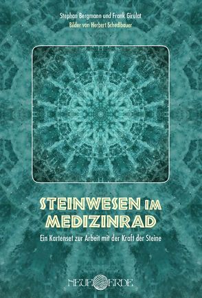 Steinwesen im Medizinrad von Bergmann,  Stephan, Girulat,  Frank, Schedlbauer,  Herbert