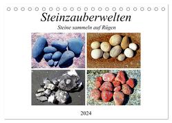Steinzauberwelten – Steine sammeln auf Rügen (Tischkalender 2024 DIN A5 quer), CALVENDO Monatskalender von und Michaela Schimmack,  Claudia