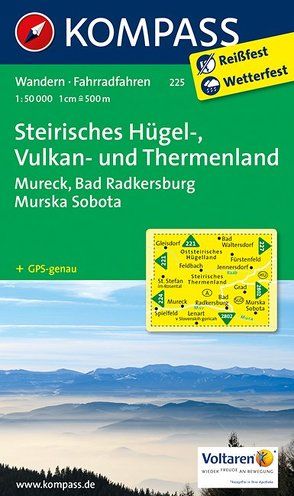 KOMPASS Wanderkarte 225 Steirisches Hügel-, Vulkan- u. Thermenland 1:50.000 von KOMPASS-Karten GmbH