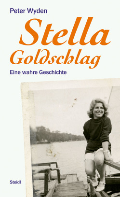 Stella Goldschlag von Heubner,  Christoph, Strasmann,  Ilse, Wyden,  Peter