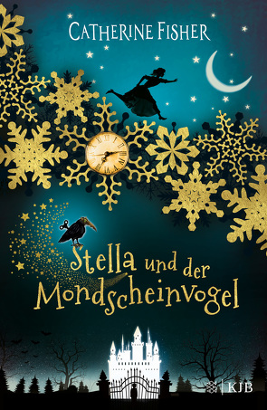 Stella und der Mondscheinvogel von Fisher,  Catherine, Köbele,  Ulrike