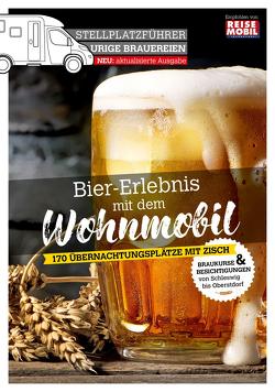 Stellplatzführer Urige Brauereien, aktualisierte Auflage von International,  Reisemobil