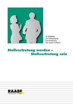 Stellvertretung werden – Stellvertretung sein von Asselmeyer,  Herbert, Steitz-Kallenbach,  Jörg, Wassmann,  Thomas