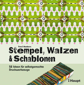 Stempel, Walzen & Schablonen von Bunkers,  Traci