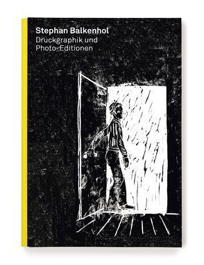 Stephan Balkenhol – Druckgraphik und Photo-Editionen von Dobke,  Dirk, Priess,  Holger