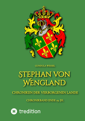 Stephan von Wengland von Wessel,  Gundula