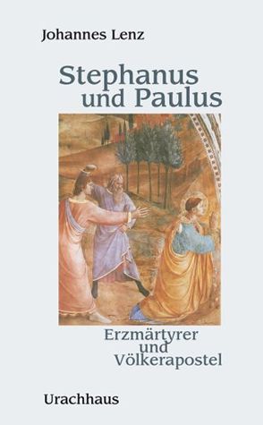 Stephanus und Paulus von Grah,  Tatjana, Lenz,  Johannes