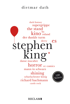 Stephen King. 100 Seiten von Dath,  Dietmar