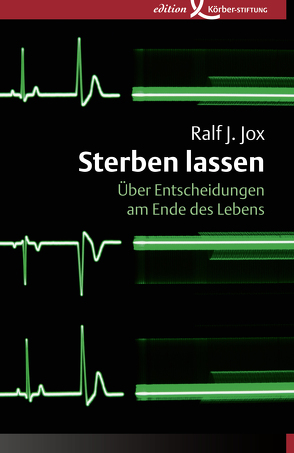 Sterben lassen von Jox,  Ralf J.