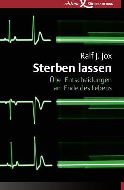 Sterben lassen von Jox,  Ralf J.