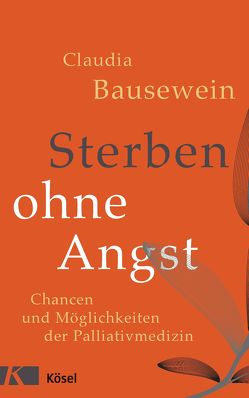 Sterben ohne Angst von Bausewein,  Claudia