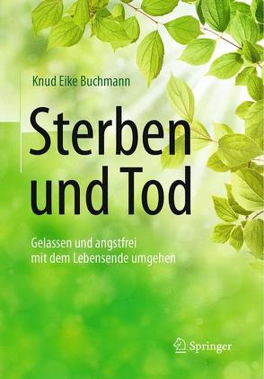 Sterben und Tod von Buchmann,  Knud Eike