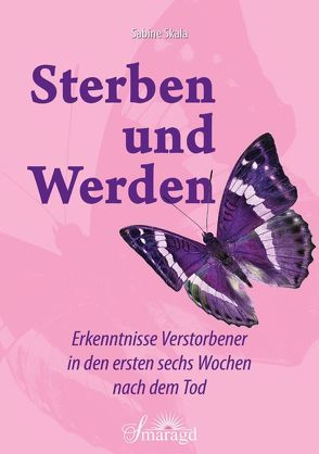 Sterben und Werden von Skala,  Sabine