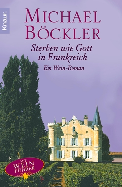 Sterben wie Gott in Frankreich von Böckler,  Michael