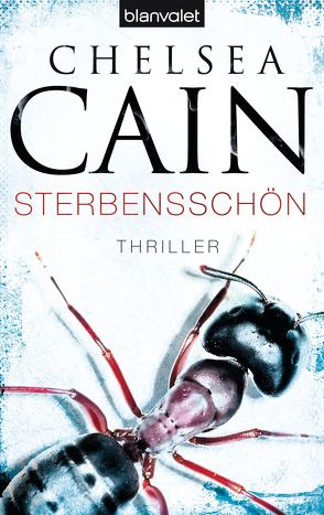 Sterbensschön von Cain,  Chelsea, Kinzel,  Fred