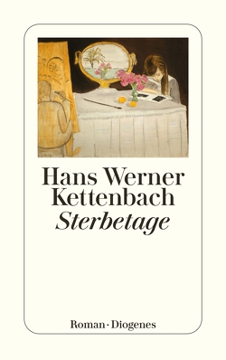 Sterbetage von Kettenbach,  Hans Werner