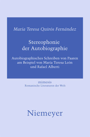 Stereophonie der Autobiographie von Quirós Fernández,  Maria Teresa