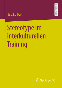 Stereotype im interkulturellen Training von Haß,  Jessica