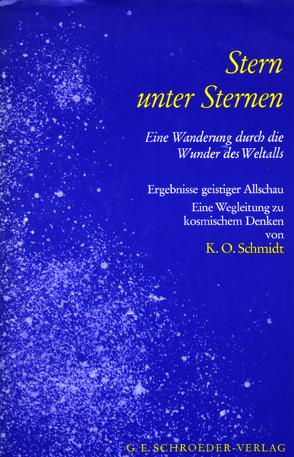 Stern unter Sternen von Schmidt,  K.O.