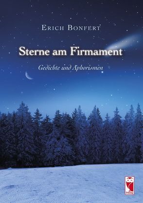 Sterne am Firmament von Bonfert,  Erich