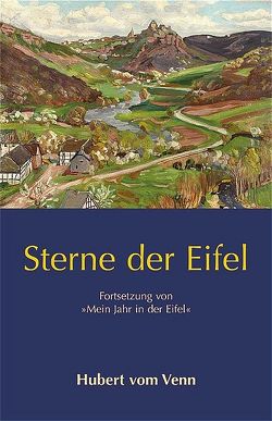 Sterne der Eifel von Venn,  Hubert vom