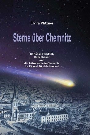 Sterne über Chemnitz von Pfitzner,  Elvira