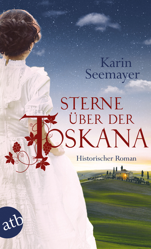 Sterne über der Toskana von Seemayer,  Karin