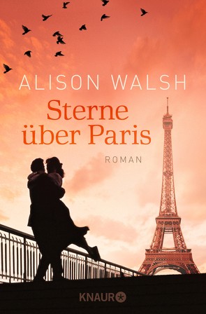 Sterne über Paris von Thesenvitz,  Tina, Walsh,  Alison