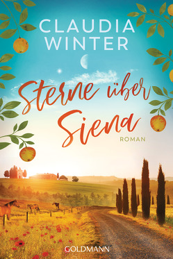 Sterne über Siena von Winter,  Claudia