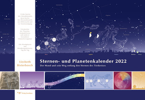 Sternen- und Planetenkalender 2022 von Bisterbosch,  Liesbeth