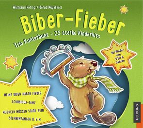 Sternenfänger. Biber-Fieber. Audio-CD1 von Hering,  Wolfgang, Meyerholz,  Bernd
