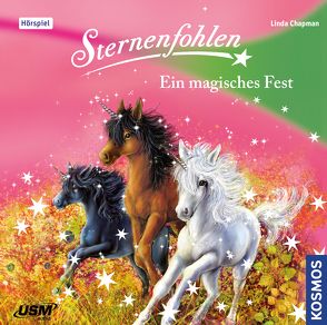 Sternenfohlen (Folge 11): Ein magisches Fest von Chapman,  Linda, United Soft Media Verlag GmbH