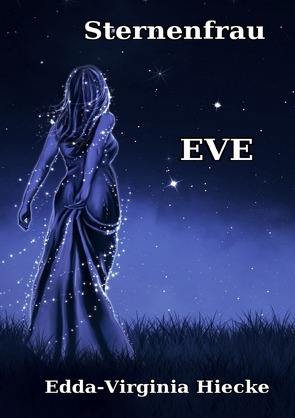 Sternenfrau Eve von Abelbeck,  CM, Hiecke,  Edda-Virginia