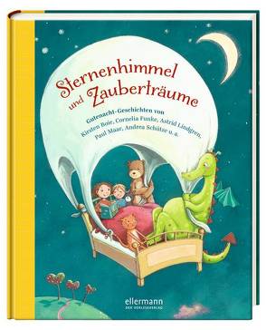 Sternenhimmel und Zauberträume von Ameling,  Anne, Boie,  Kirsten, Fiedler-Tresp,  Sonja, Funke,  Cornelia, Gieseler,  Corinna, Grimm,  Sandra, Grosche,  Erwin, Heger,  Ann-Katrin, Henze,  Dagmar, Inkiow,  Dimiter, Lindgren,  Astrid, Luhn,  Usch, Maar,  Paul, Matysiak,  Mascha, Michels,  Tilde, Orosz,  Susanne, Rettich,  Margret, Ruck-Pauquèt,  Gina, Schütze,  Andrea, Steckelmann,  Petra, von Klitzing,  Maren, von Vogel,  Maja, Westhoff,  Angie, Wich,  Henriette