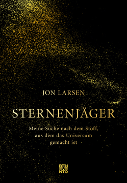 Sternenjäger von Larsen,  Jon, Sonnenberg,  Ulrich
