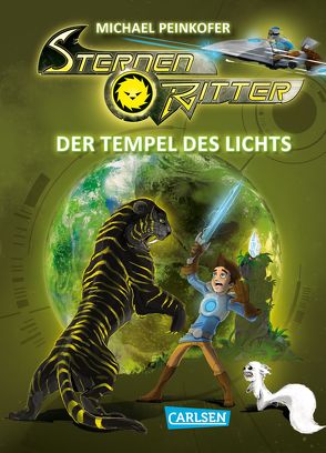 Sternenritter 8: Der Tempel des Lichts von Ernle,  Daniel, Peinkofer,  Michael